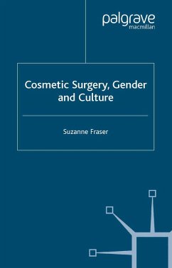 Cosmetic Surgery, Gender and Culture - Fraser, S.