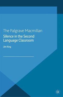 Silence in the Second Language Classroom - King, J.