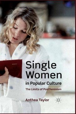 Single Women in Popular Culture - Taylor, A.