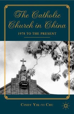 The Catholic Church in China - Chu, C.