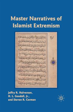 Master Narratives of Islamist Extremism - Halverson, J.;Corman, S.;Loparo, Kenneth A.