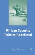 African Security Politics Redefined - Bild 1