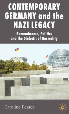 Contemporary Germany and the Nazi Legacy - Pearce, C.