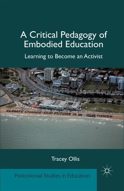 A Critical Pedagogy of Embodied Education - Ollis, T.