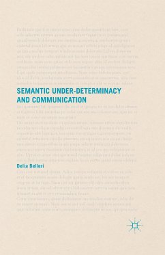Semantic Under-determinacy and Communication - Belleri, D.