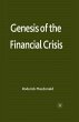 Genesis of the Financial Crisis - Bild 1