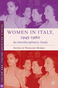 Women in Italy, 1945¿1960: An Interdisciplinary Study - Morris, P.