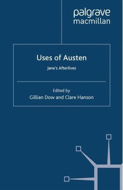 Uses of Austen - Dow, Gillian