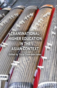 Transnational Higher Education in the Asian Context - Coverdale-Jones, Tricia