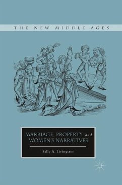 Marriage, Property, and Women's Narratives - Livingston, S.