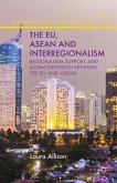 The EU, ASEAN and Interregionalism