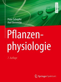 Pflanzenphysiologie - Schopfer, Peter;Brennicke, Axel