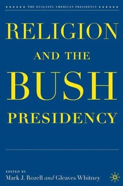 Religion and the Bush Presidency