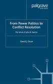 From Power Politics to Conflict Resolution