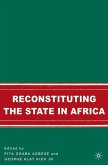 Reconstituting the State in Africa