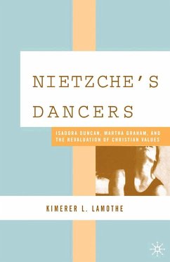 Nietzsche's Dancers - LaMothe, K.