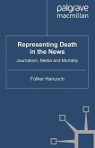 Representing Death in the News