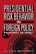 Presidential Risk Behavior in Foreign... - Bild 1