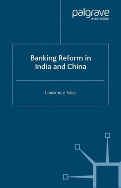 Banking Reform in India and China - Saez, Lawrence