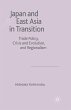 Japan and East Asia in Transition - Bild 1