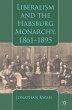 Liberalism and the Habsburg Monarchy,... - Bild 1