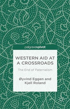 Western Aid at a Crossroads: The End of Paternalism - Eggen, O.;Roland, K.