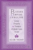 Before the Empire of English: Literature, Provinciality, and Nationalism in Eighteenth-Century Britain