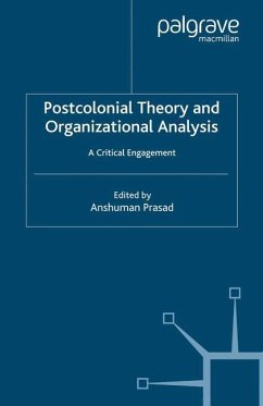 Postcolonial Theory and Organizational Analysis: A Critical Engagement - Prasad, A.