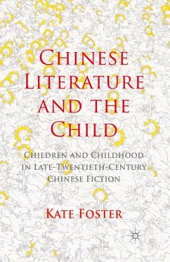 Chinese Literature and the Child - Foster, K.