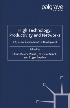 High Technology, Productivity and Networks - Osservatorio Nazionale Sulle Famiglie E Le Politiche Locali; Sugden, Roger