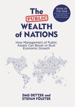 The Public Wealth of Nations - Detter, Dag;Fölster, Stefan