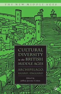 Cultural Diversity in the British Middle Ages - Cohen, J.