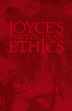 Joyce¿s Nietzschean Ethics - Slote, S.