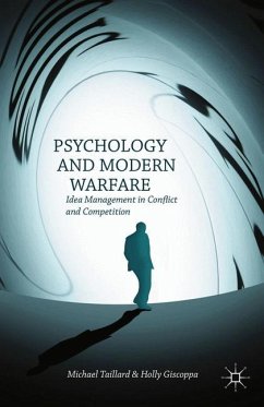 Psychology and Modern Warfare - Taillard, M.;Loparo, Kenneth A.