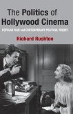 The Politics of Hollywood Cinema