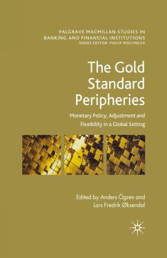 The Gold Standard Peripheries - Øksendal, Lars Fredrik; Ögren, Anders