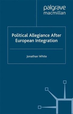 Political Allegiance After European Integration - White, J.