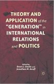 Theory and Application of the ¿Generation¿ in International Relations and Politics