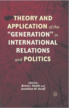 Theory and Application of the ¿Generation¿ in International Relations and Politics