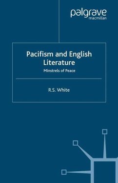 Pacifism and English Literature - White, R.