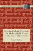 Egyptian Colloquial Poetry in the Modern Arabic Canon