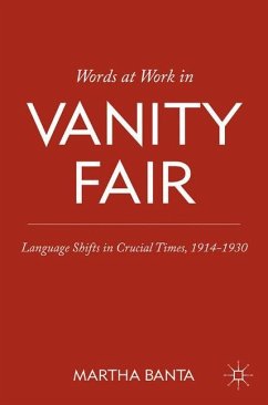 Words at Work in Vanity Fair - Banta, M.