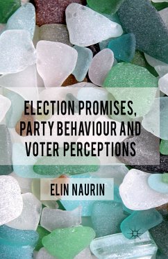 Election Promises, Party Behaviour and Voter Perceptions - Naurin, E.