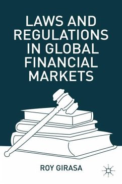 Laws and Regulations in Global Financial Markets - Girasa, R.