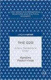 The G20: A New Geopolitical Order