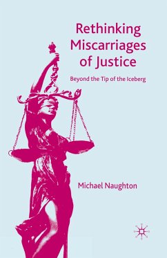 Rethinking Miscarriages of Justice - Naughton, M.