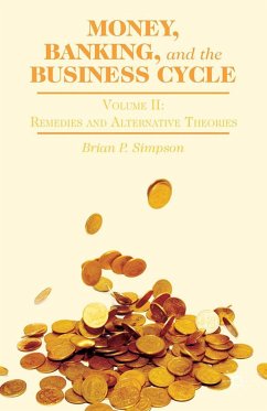 Money, Banking, and the Business Cycle - Simpson, B.