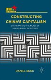 Constructing China's Capitalism