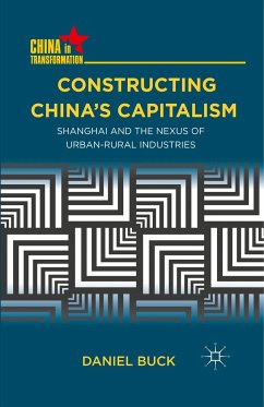 Constructing China's Capitalism - Buck, D.