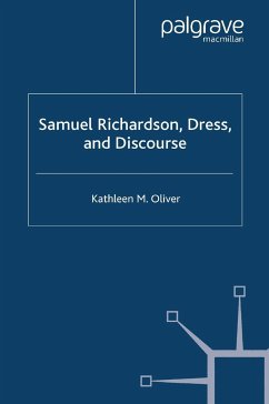 Samuel Richardson, Dress, and Discourse - Oliver, K.